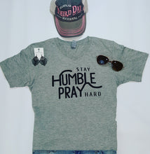 Stay Humble Pray Hard V-Neck Heather Grey Tee